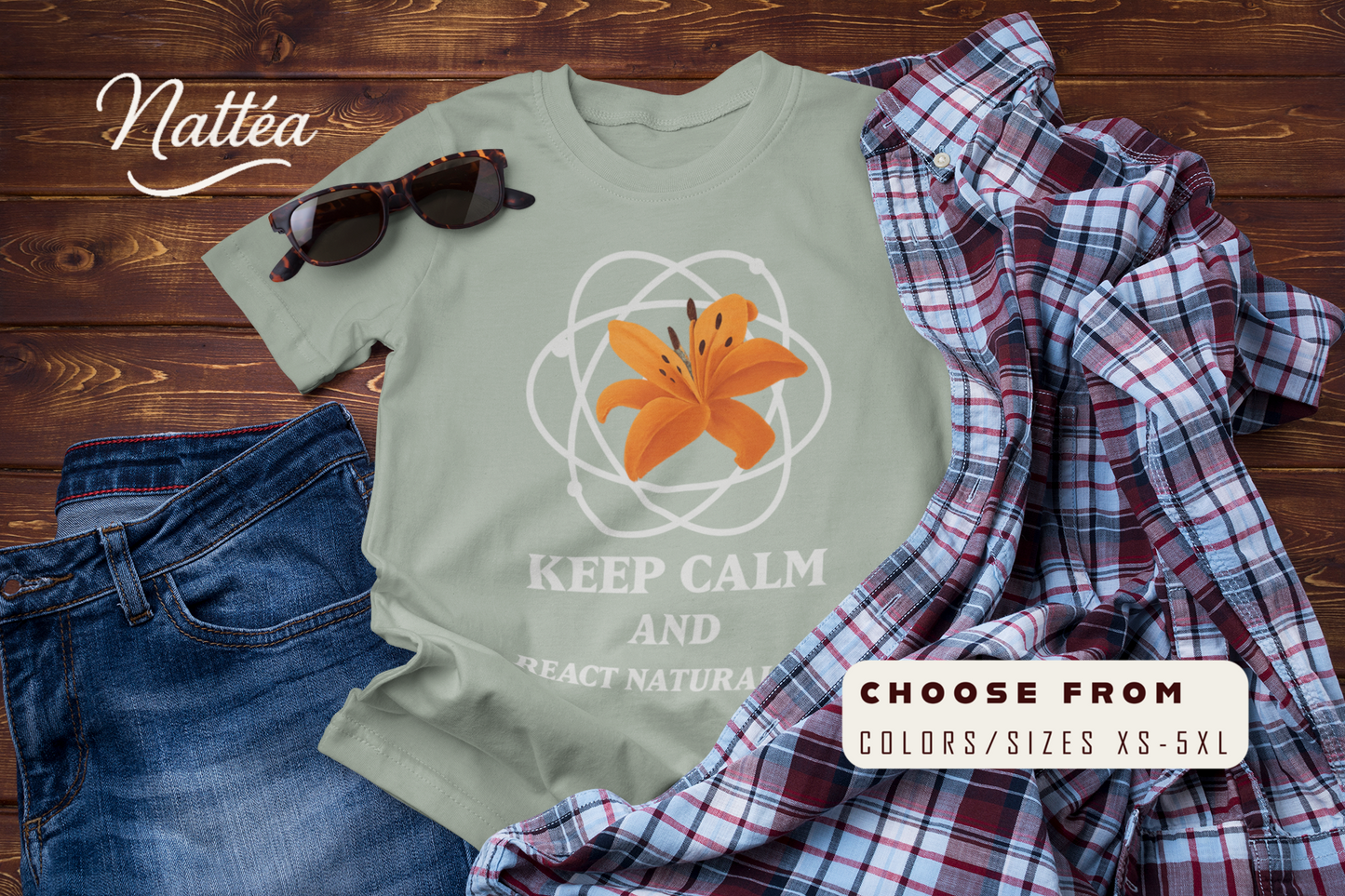 Keep Calm and React Naturally – Funny Science Traveler T-Shirt