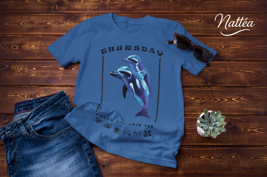 Thursday Vibes T-Shirt – Dream Big Swim Far Dolphin Design