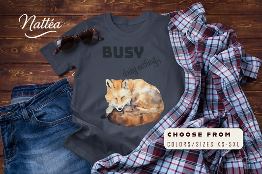Watercolor Fox T-Shirt – “I Am Busy Doing Nothing” Funny Quote Design