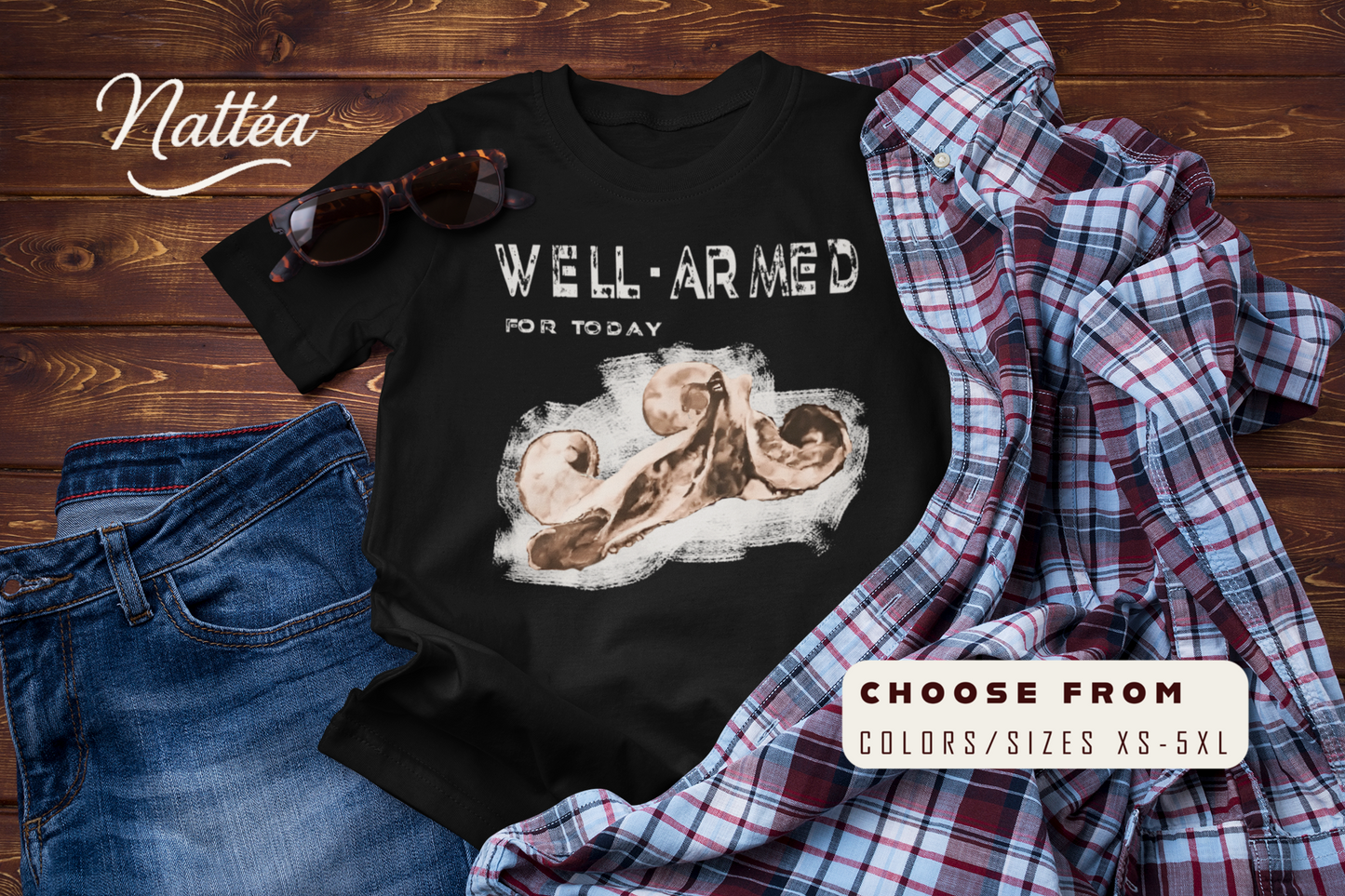 Funny Octopus T-Shirt – Vintage Ocean Art “Well-Armed for Today” Design