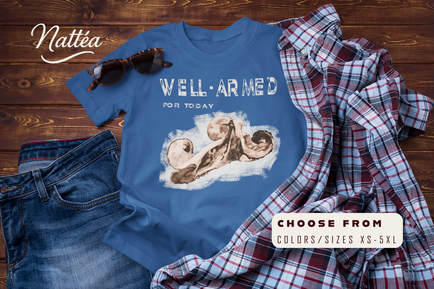 Funny Octopus T-Shirt – Vintage Ocean Art “Well-Armed for Today” Design