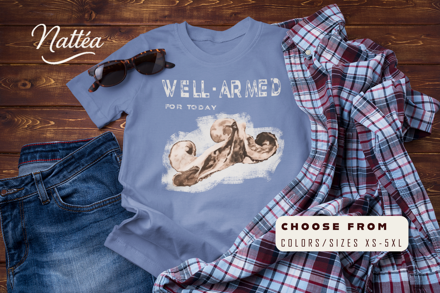 Funny Octopus T-Shirt – Vintage Ocean Art “Well-Armed for Today” Design