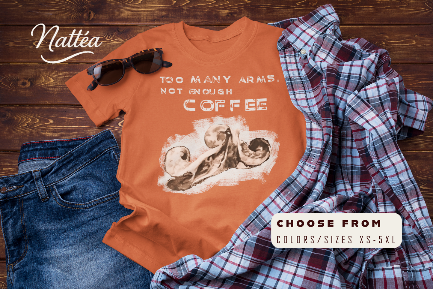 Funny Octopus T-Shirt – Vintage Ocean Art “Too Many Arms, Not Enough Coffee”