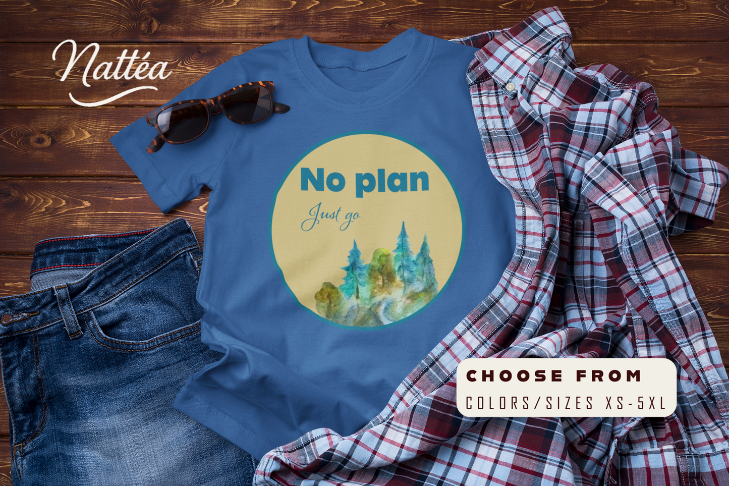 No Plan Just Go Adventure T-Shirt