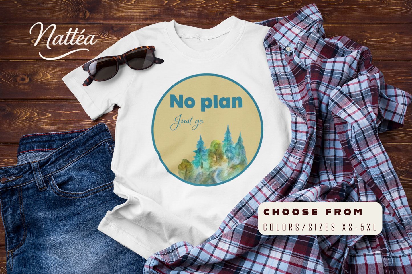 No Plan Just Go Adventure T-Shirt