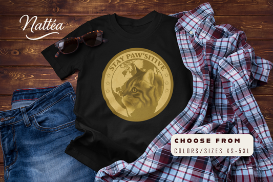 Stay Paw’sitive T-Shirt – Funny Cat Lover Travel Adventure Tee