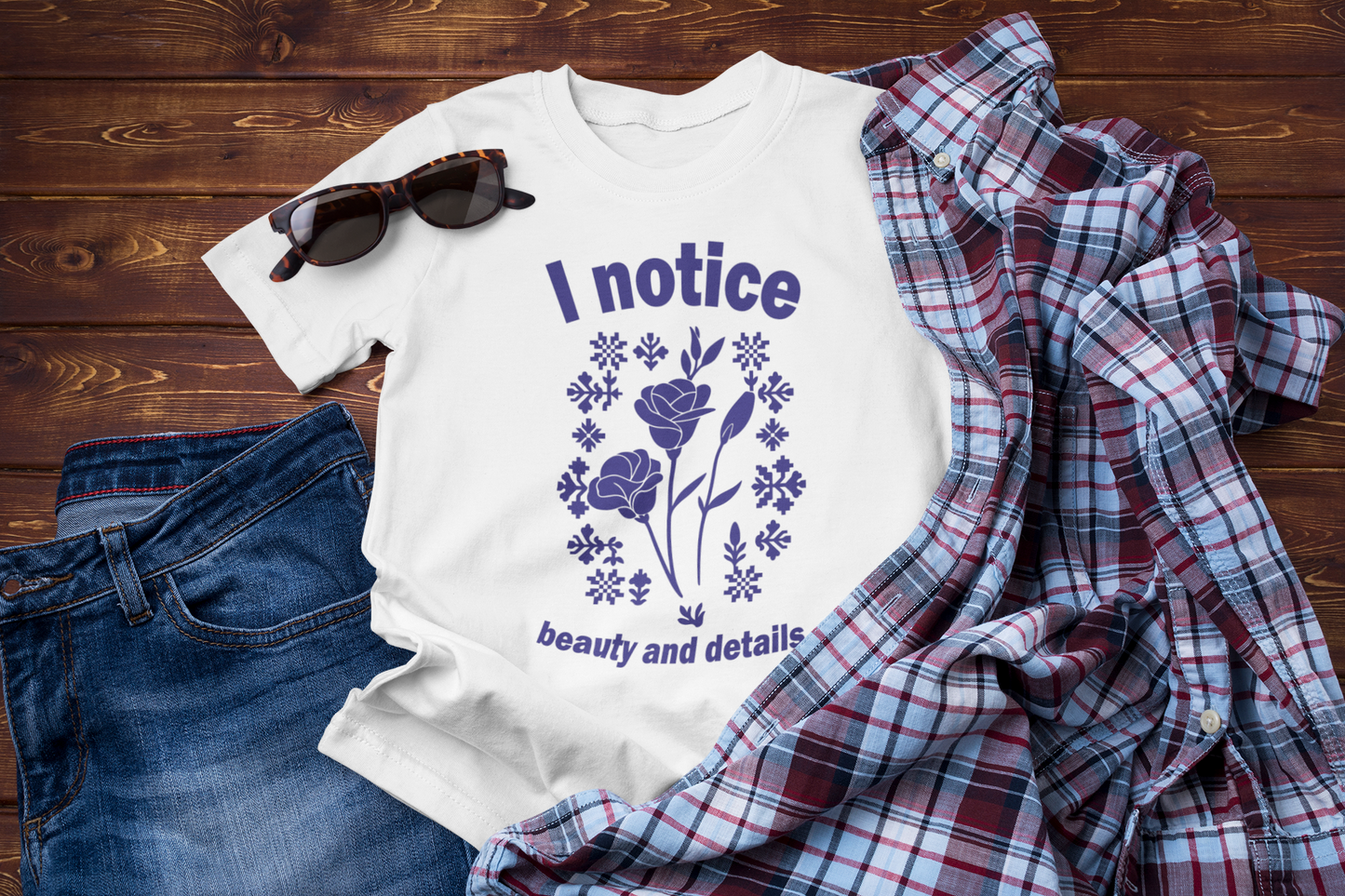 I Notice Beauty and Details Tee – Winter Floral Pattern Graphic