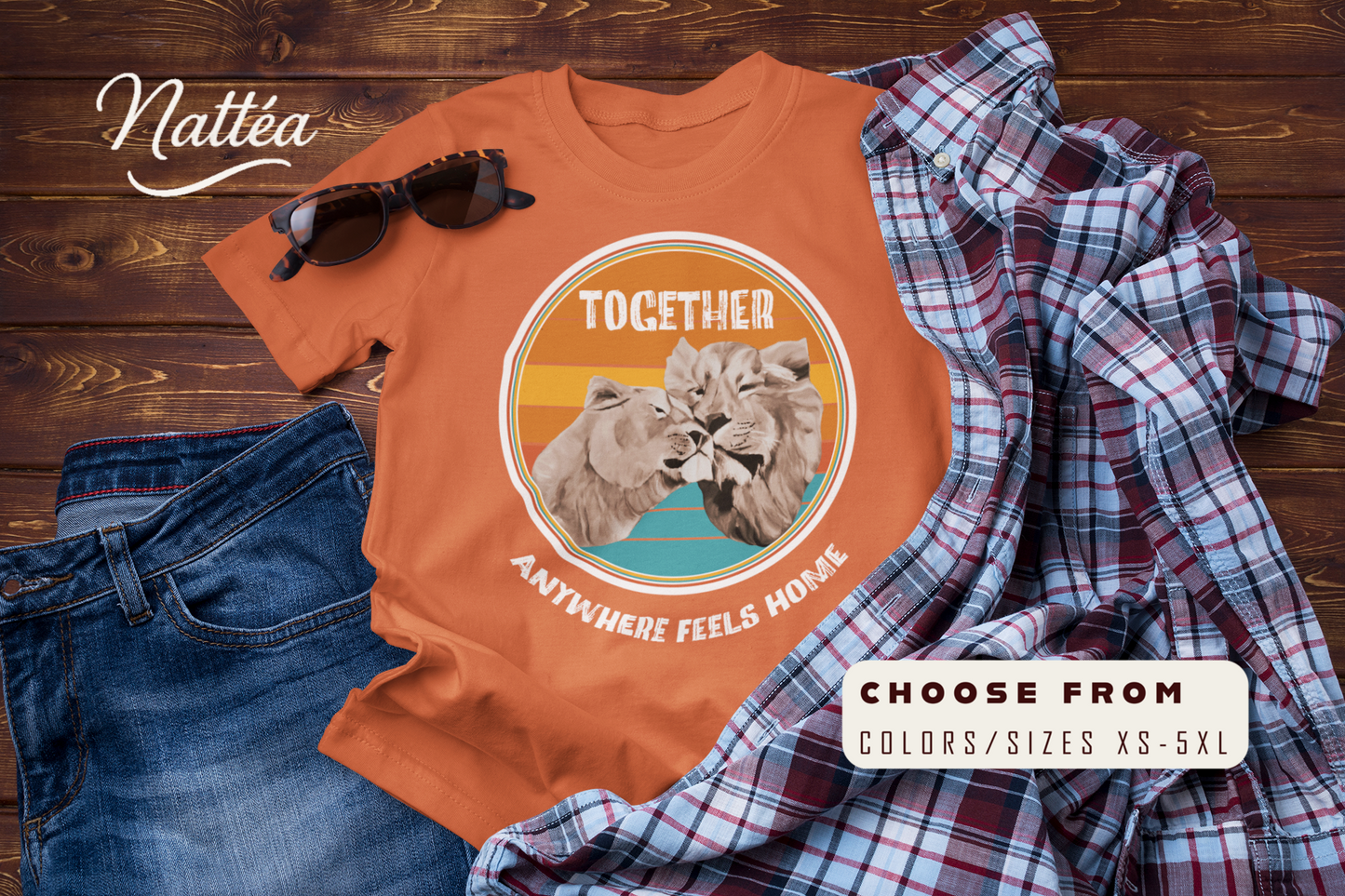Together, Anywhere Feels Home T-Shirt – Romantic Lion Couple Travel Tee