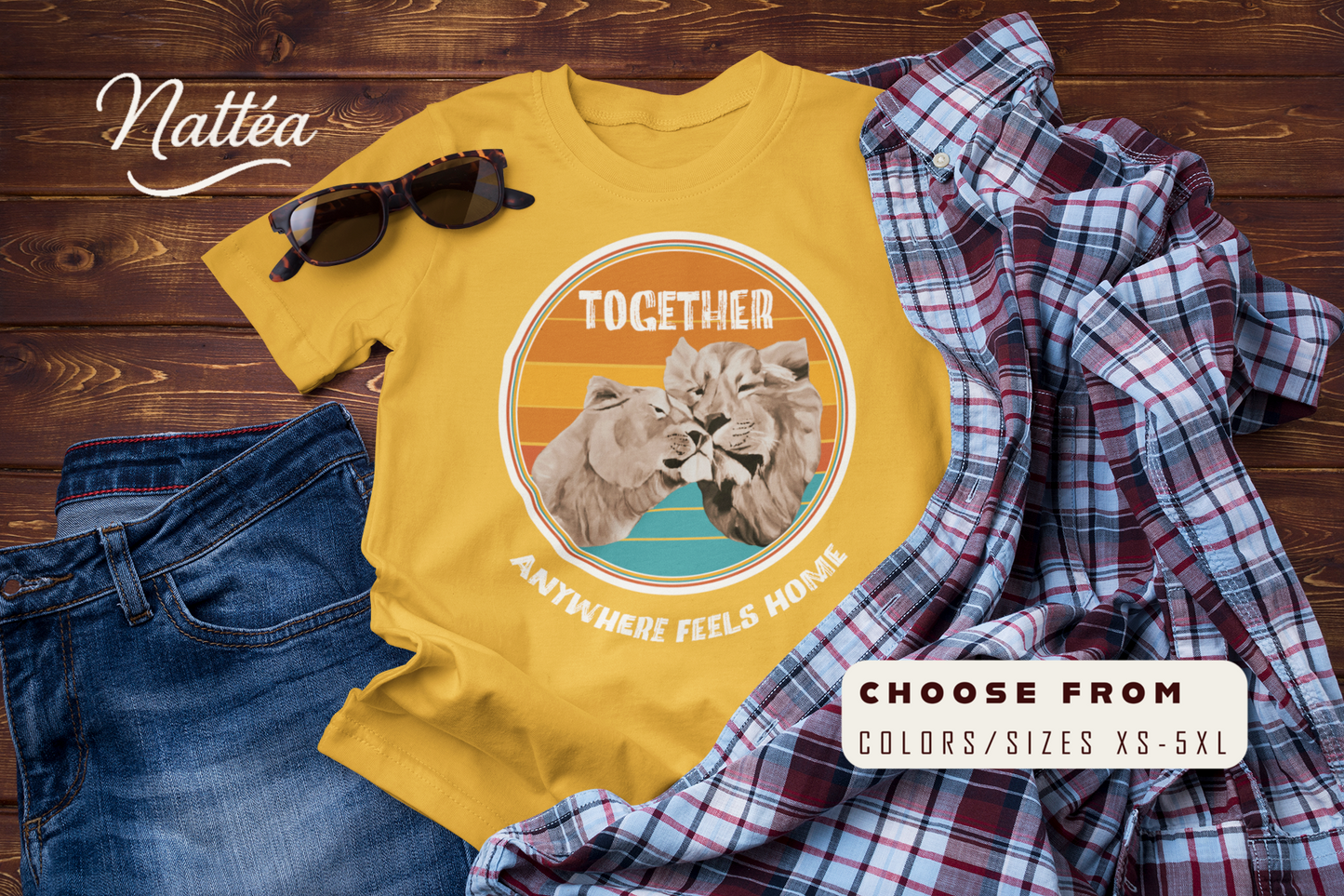 Together, Anywhere Feels Home T-Shirt – Romantic Lion Couple Travel Tee