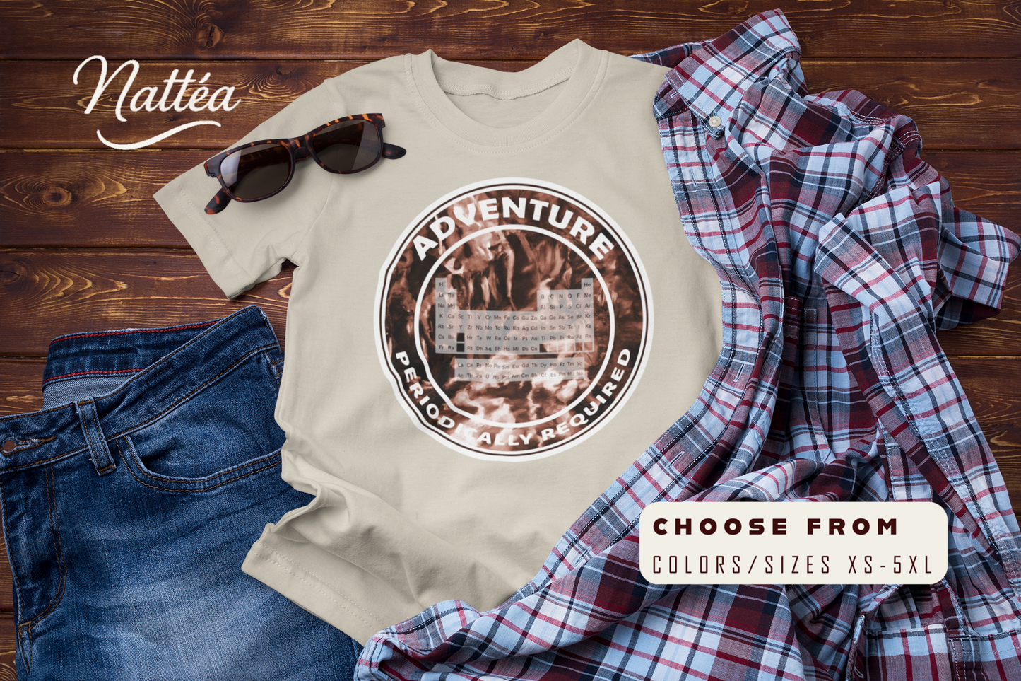 Adventure: Periodically Required T-Shirt – Science Travel & Mountain River Design