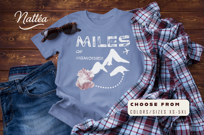 Miles of Memories T-Shirt – Rose Travel Adventure Floral Tee