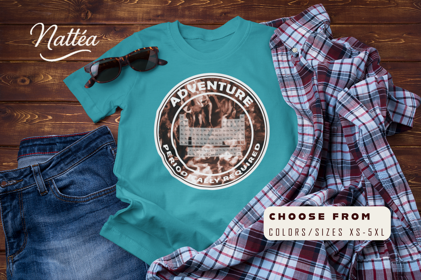 Adventure: Periodically Required T-Shirt – Science Travel & Mountain River Design