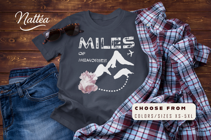 Miles of Memories T-Shirt – Rose Travel Adventure Floral Tee