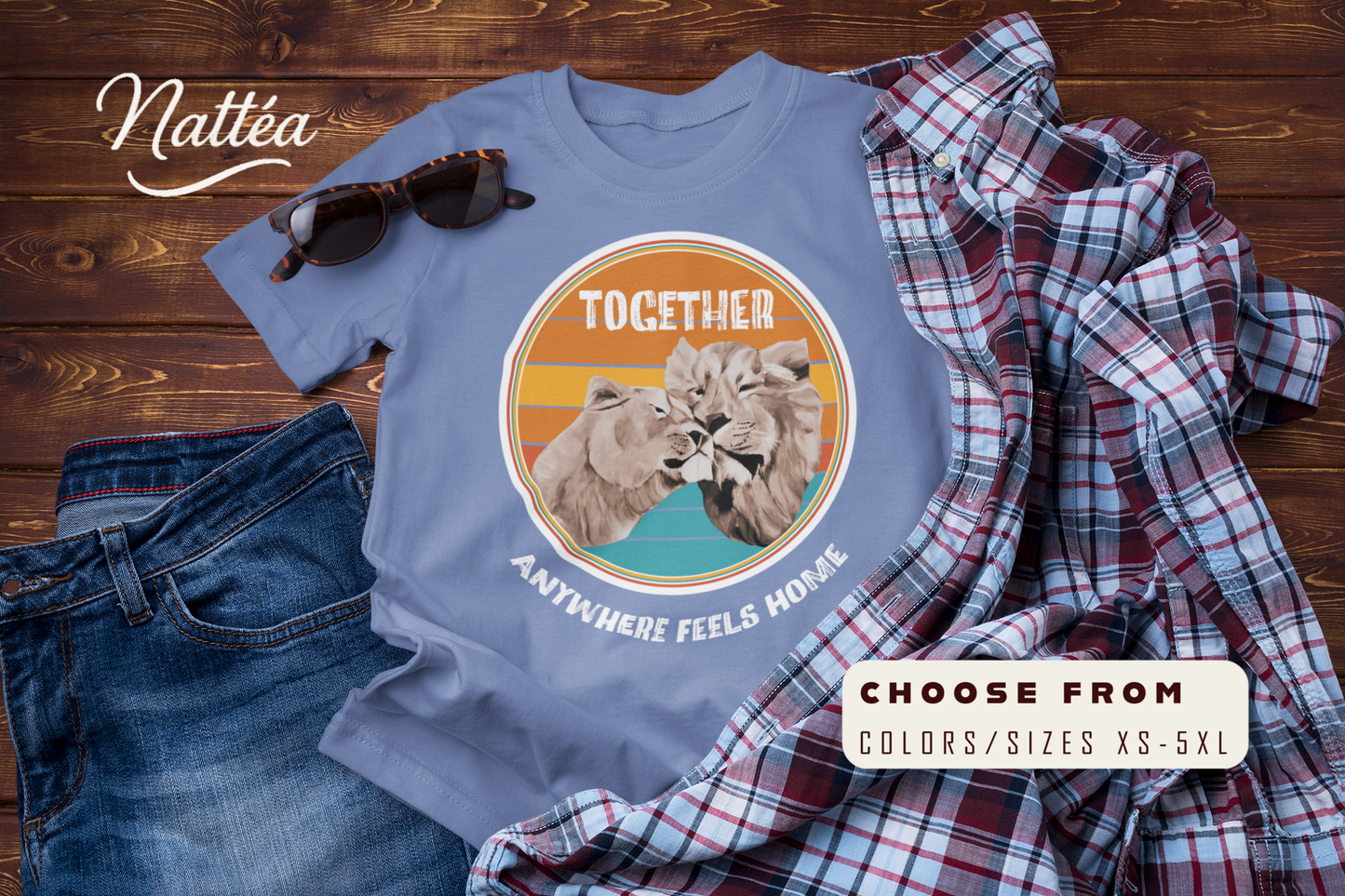 Together, Anywhere Feels Home T-Shirt – Romantic Lion Couple Travel Tee
