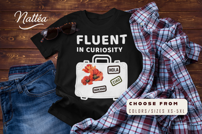 Fluent in Curiosity T-Shirt – Poppies Floral Adventure Tee