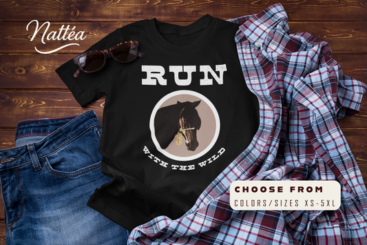 Horse T-Shirt – Run with the Wild Outdoor Adventure Design